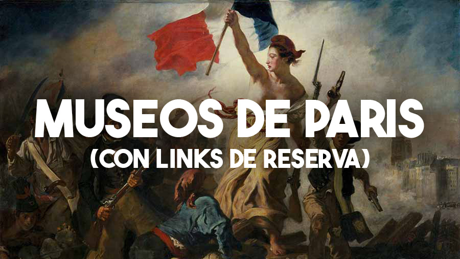 Enlaces de reserva de los museos de París Links de reserva.