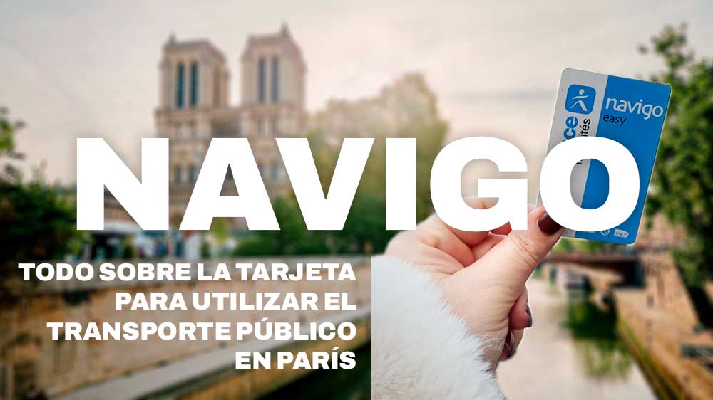 Navigo, la tarjeta de viajes para utilizar el transporte público en París