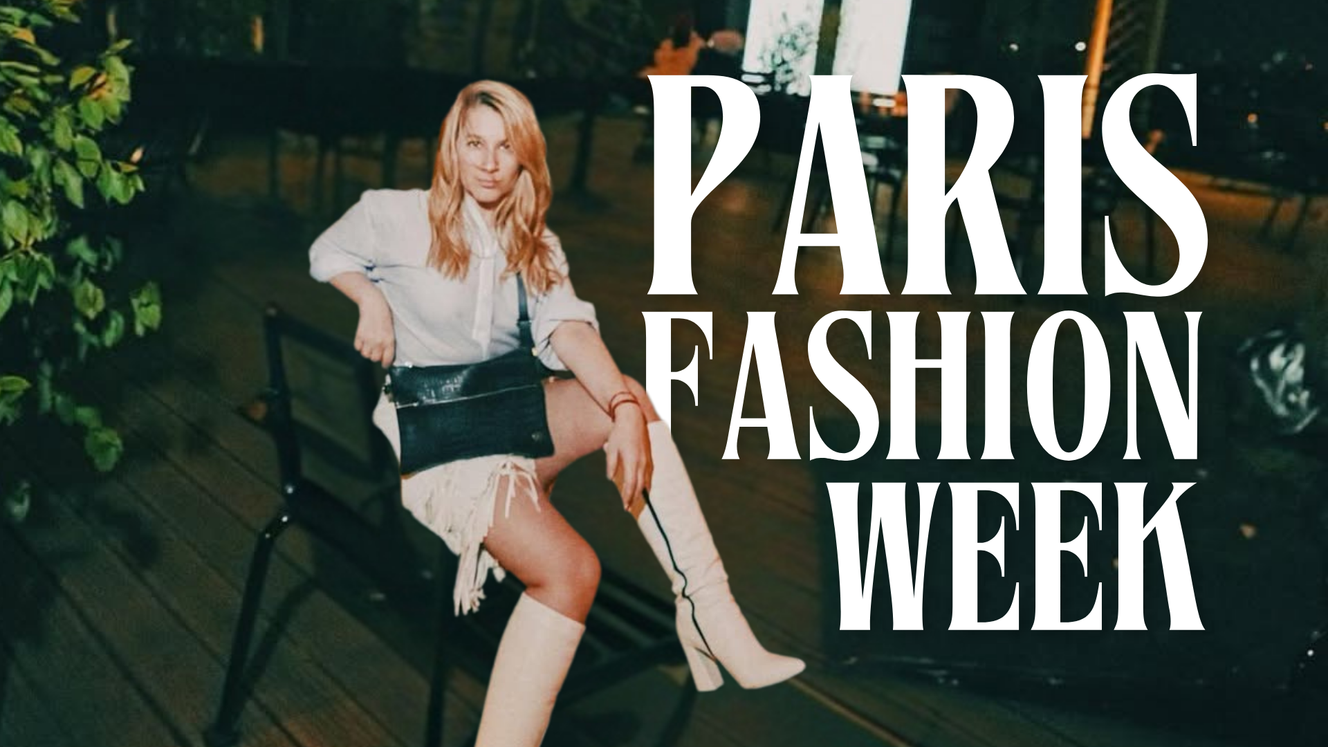 Paris Fashion Week